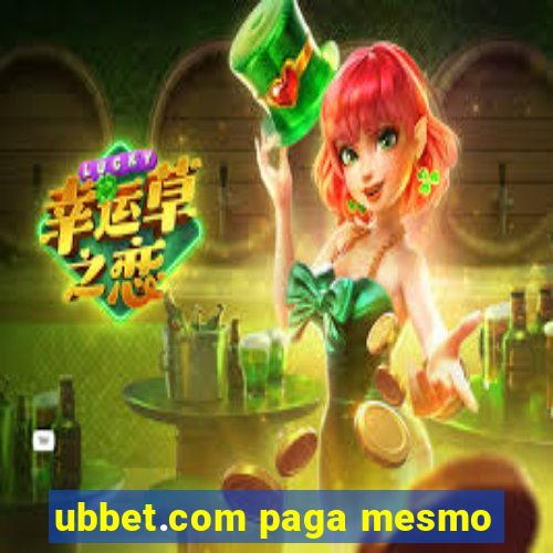 ubbet.com paga mesmo