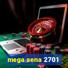 mega sena 2701