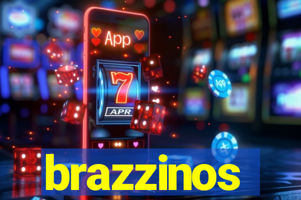 brazzinos