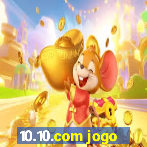 10.10.com jogo