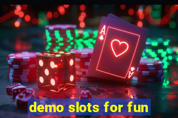 demo slots for fun