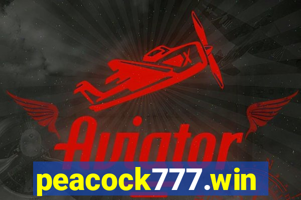 peacock777.win