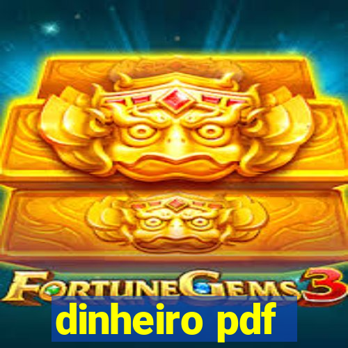 dinheiro pdf