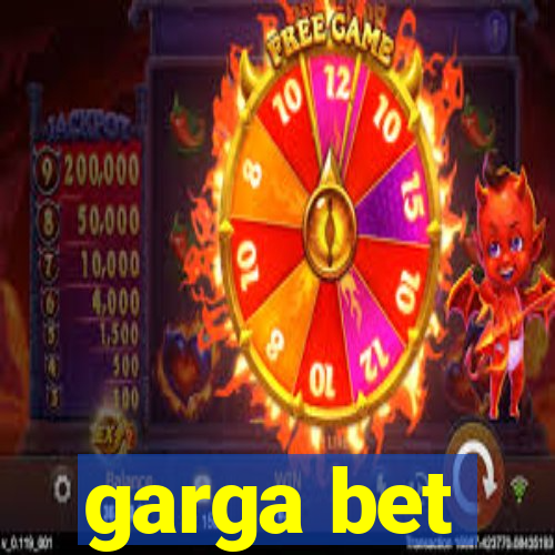 garga bet