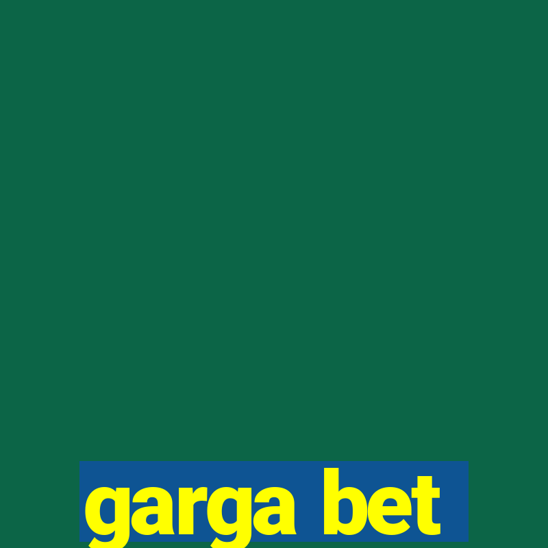 garga bet