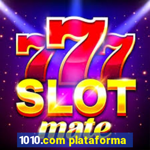 1010.com plataforma