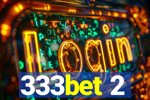 333bet 2