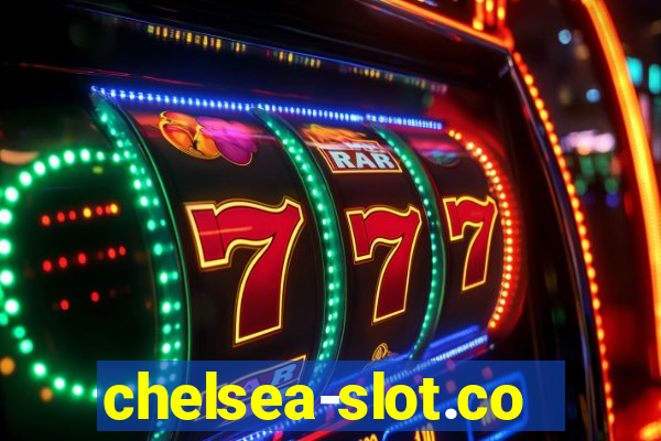 chelsea-slot.com