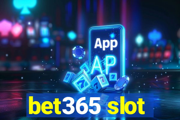 bet365 slot