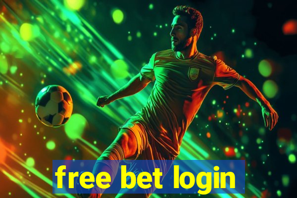 free bet login