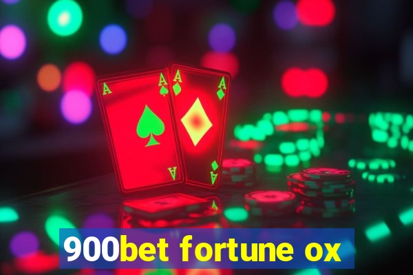 900bet fortune ox