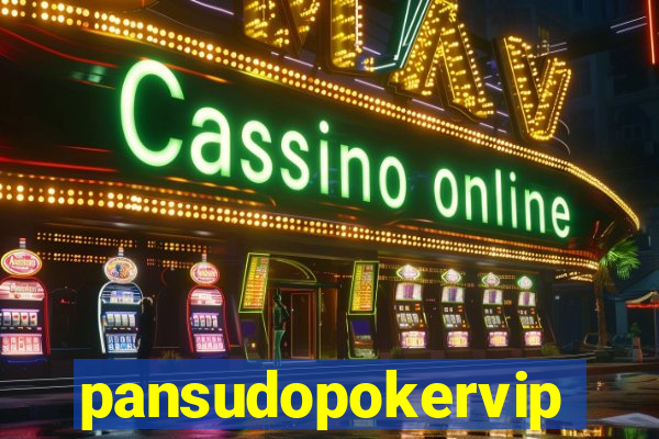 pansudopokervip.net