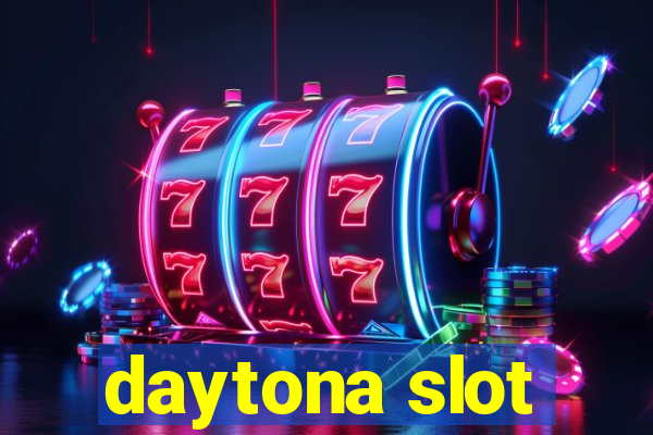 daytona slot