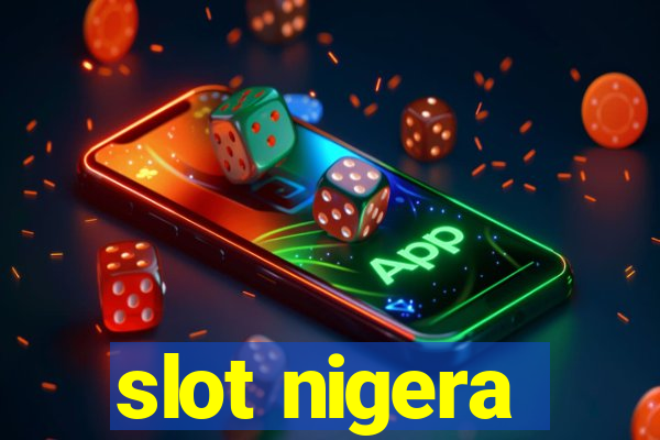 slot nigera