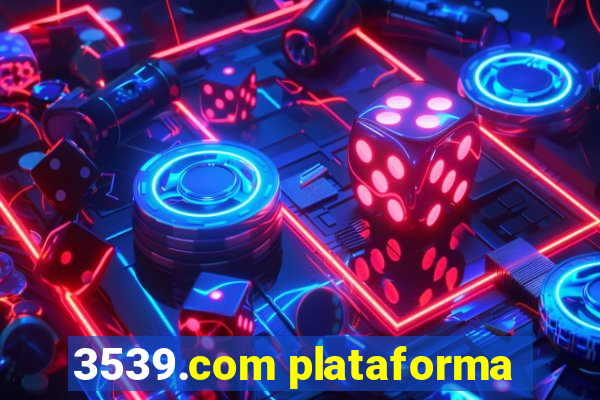 3539.com plataforma