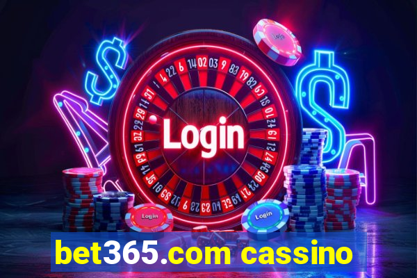 bet365.com cassino