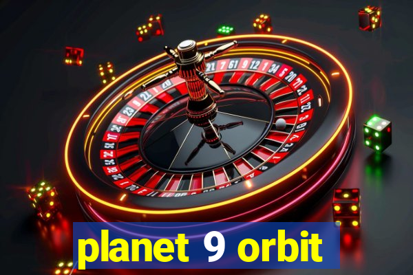 planet 9 orbit