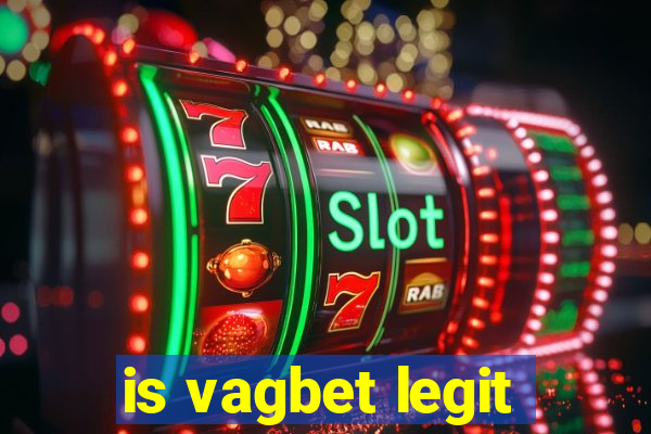 is vagbet legit