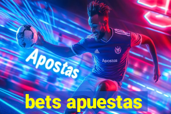 bets apuestas