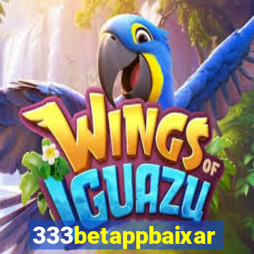 333betappbaixar