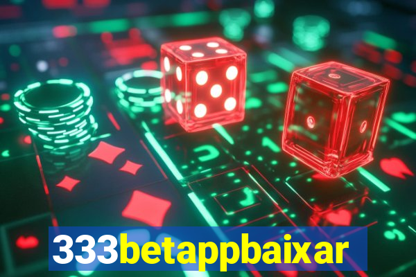 333betappbaixar