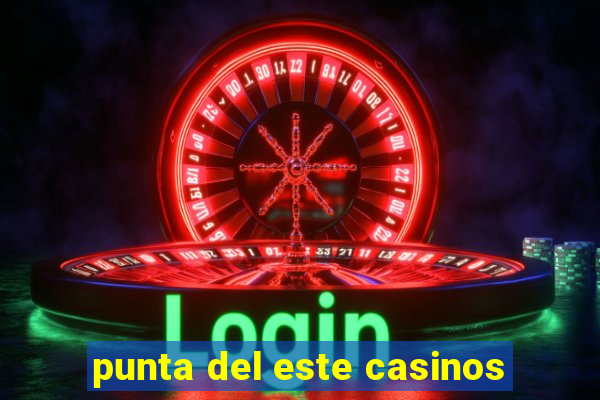 punta del este casinos