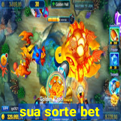 sua sorte bet