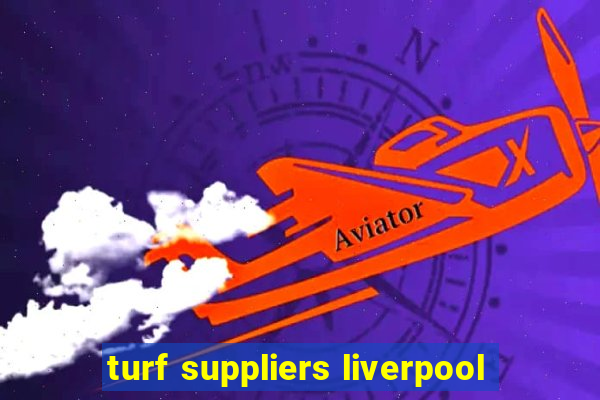 turf suppliers liverpool