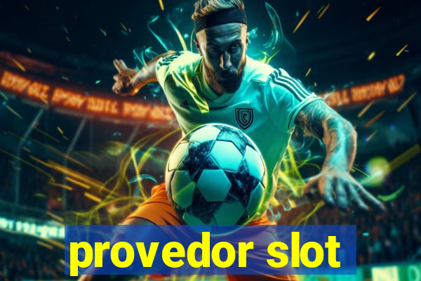 provedor slot