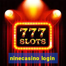 ninecasino login