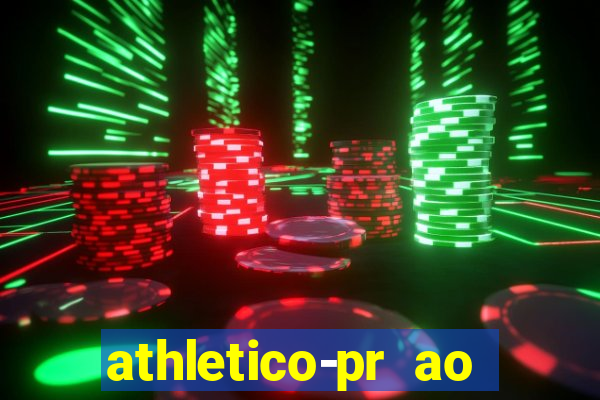 athletico-pr ao vivo onde assistir