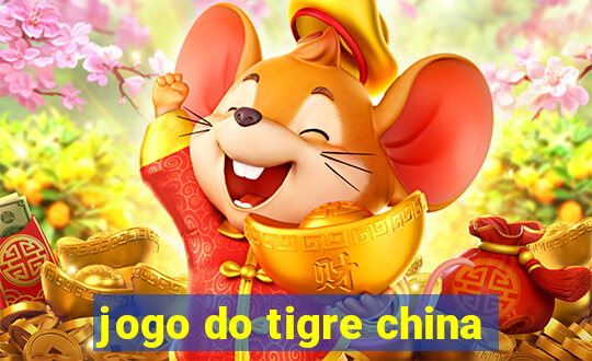 jogo do tigre china