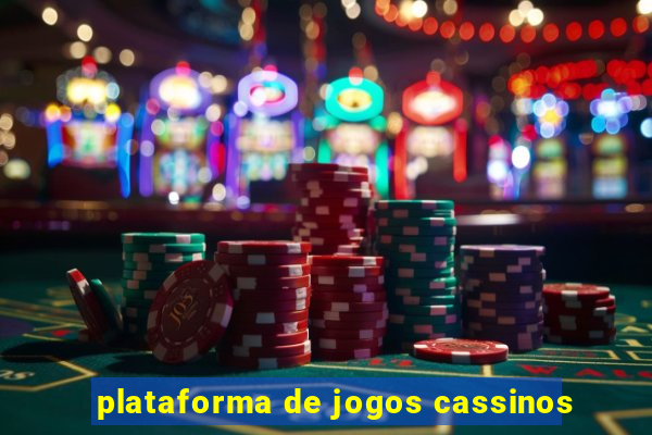 plataforma de jogos cassinos