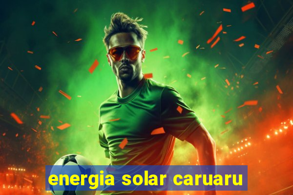 energia solar caruaru