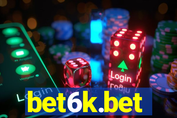 bet6k.bet