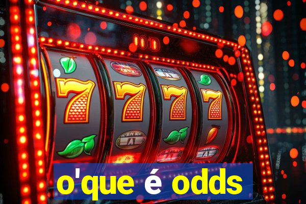 o'que é odds