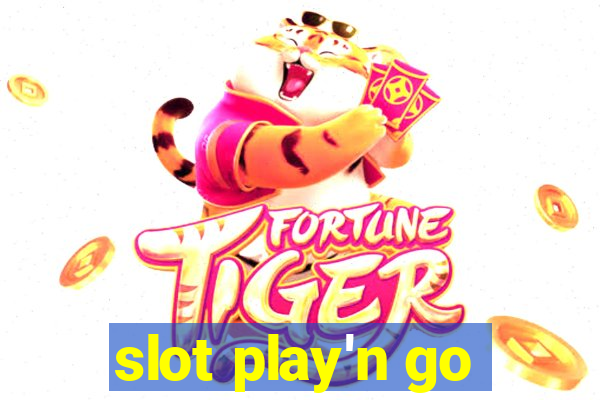 slot play'n go