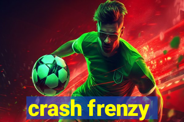 crash frenzy