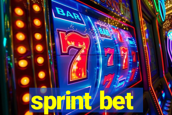 sprint bet