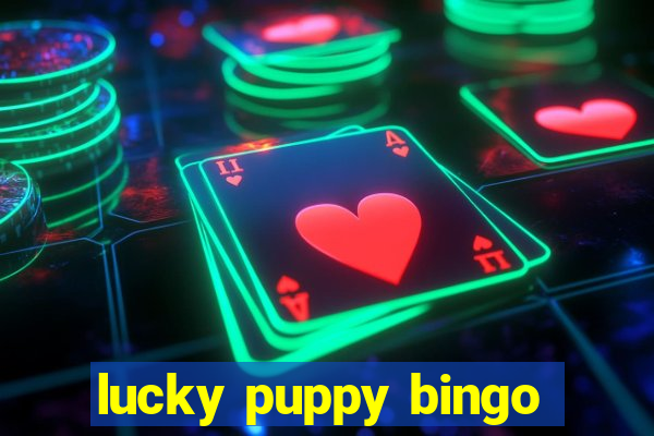 lucky puppy bingo