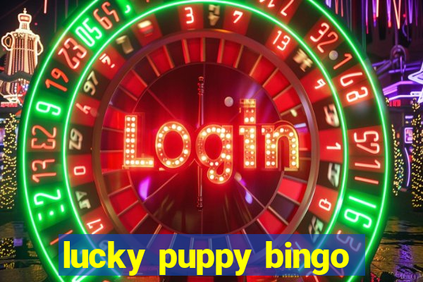 lucky puppy bingo