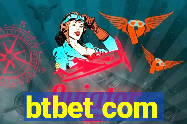 btbet com