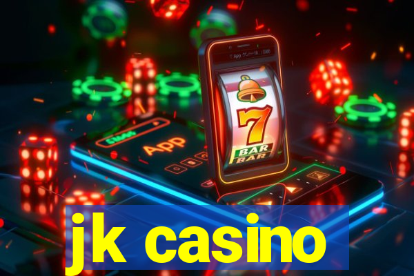 jk casino