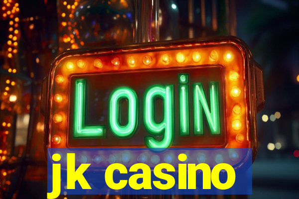 jk casino