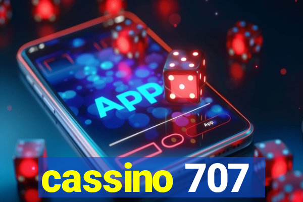 cassino 707