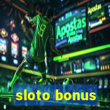 sloto bonus