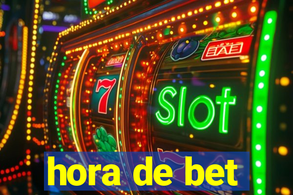 hora de bet