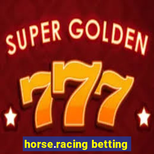 horse.racing betting