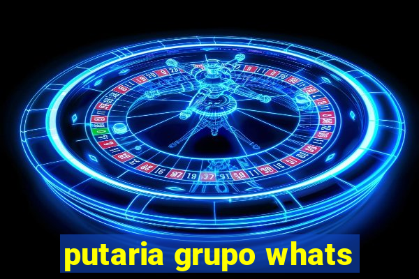 putaria grupo whats