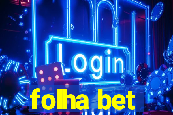 folha bet